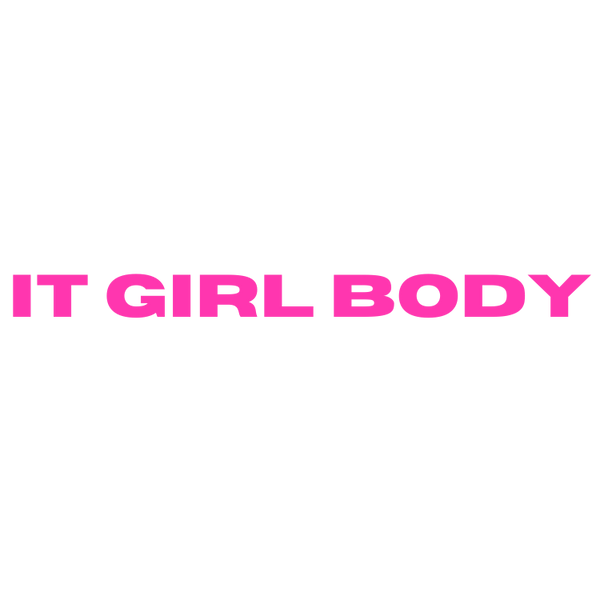 It Girl Body